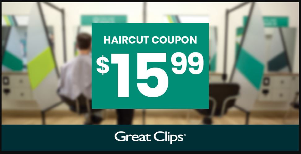 $15.99 Great Clips Coupon Printable Free