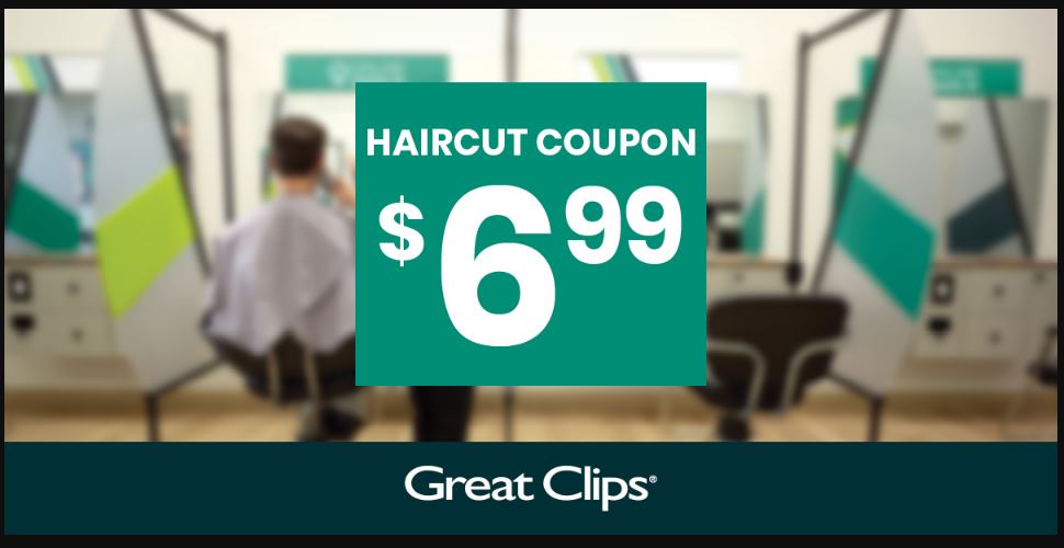 Current Today $6.99 Great Clips Coupon Printable