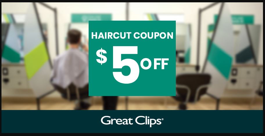 Great Clips Coupons $5 OFF